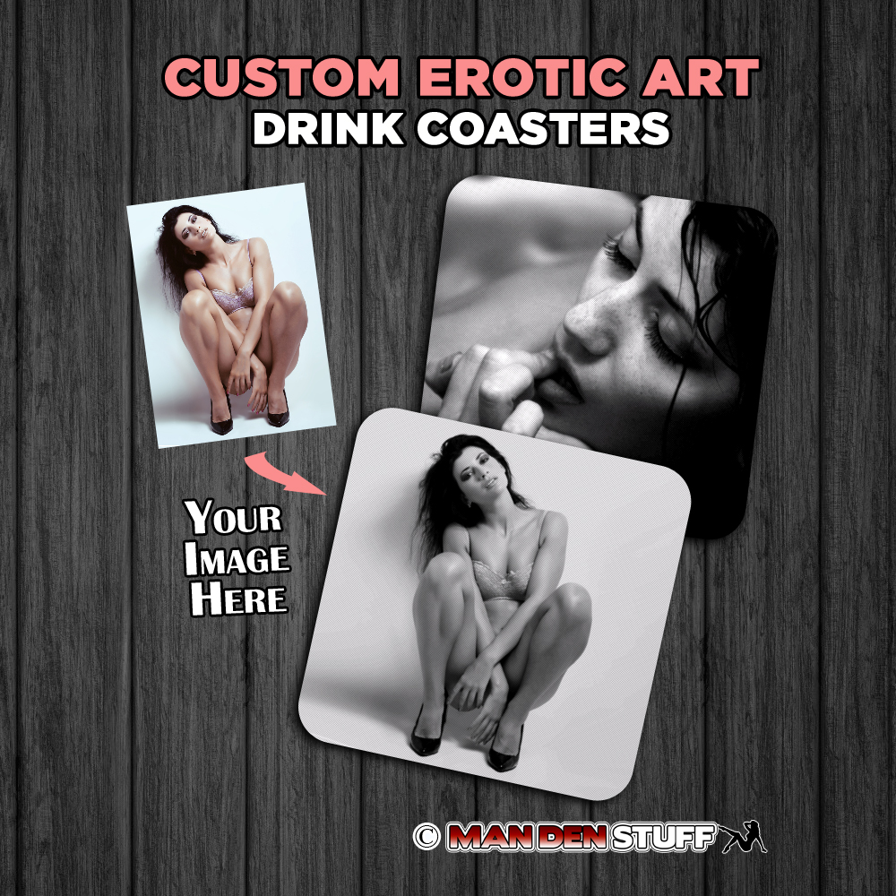 Personalized Sexy - Drink Coasters- Custom Image